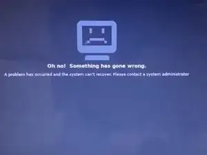 How to fix Linux System Crash “Oh No - Something has gone wrong. A problem has occurred and the system can’t recover. Please con