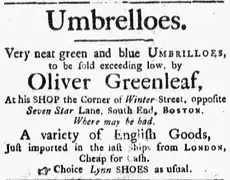 "Very neat green and blue umbrilloes, to be sold exceeding low, by Oliver Greenleaf," 1768 (Boston Evening-Post)