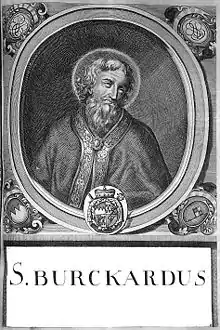 St. Burchard of Würzburg, first Bishop of Wurzburg.