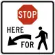 R1-5b: Stop here for pedestrians