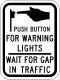 Push button to turn on warning lights