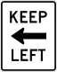 Keep left