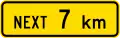 (W12-3.1/PW-24) Sign effective for the next 7 kilometres