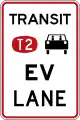 (R4-14.2) Transit lane for vehicles carrying 2 or more persons and electric vehicles irrespective of the number of persons in the vehicle