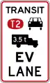 (R4-14.4) Transit lane for vehicles carrying 2 or more persons, heavy vehicles exceeding 3500 kilograms and electric vehicles irrespective of the number of persons in the vehicle