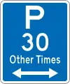 (R6-32) Parking Permitted: 30 Minutes (on both sides of this sign, other times)