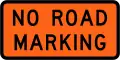 (TW-2.8) No Road Markings