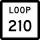 State Highway Loop 210 marker