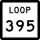 State Highway Loop 395 marker