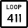 State Highway Loop 411 marker