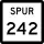 State Highway Spur 242 marker