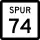 State Highway Spur 74 marker