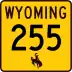 Wyoming Highway 255 marker