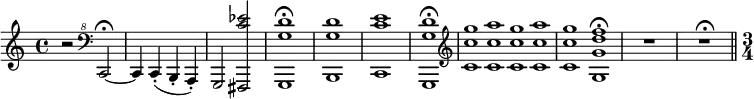 
\new Staff \relative c
{
  \time 4/4
  r2 \clef "bass^8" c~\fermata |
  c4 c-.( b-. a-.) |
  g2 <fis c''' ees> |
  <g g'' d'>1\fermata |
  <b g'' d'> |
  <c c'' e> |
  <g g'' d'>\fermata |
  \clef "treble"
  <c' c' g'>1*1/4 <c c' a'> <c c' g'> <c c' a'> |
  <c c' g'>1*1/2 <g g' d' f>\fermata |
  R1 |
  R1^\fermata |
  \bar "||"
  \time 3/4
}
