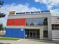 Siedziba klubu Hetman Białystok