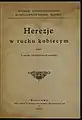 Herezje w ruchu kobiecym (wyd. 1907)