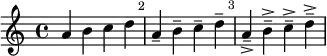 { \set Staff.midiInstrument = #"violin" \override Score.BarNumber.break-visibility = ##(#f #t #f) a'4 b'4 c''4 d''4 a'4-- b'4-- c''4-- d''4-- a'4---> b'4---> c''4---> d''4---> }